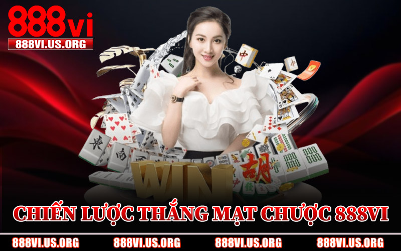 Chiến Lược Thắng Mạt Chược 888VI